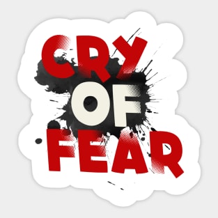 Cry of fear Sticker